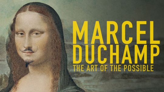 Marcel Duchamp: El arte de lo posible