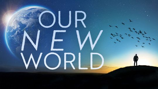 Our New World