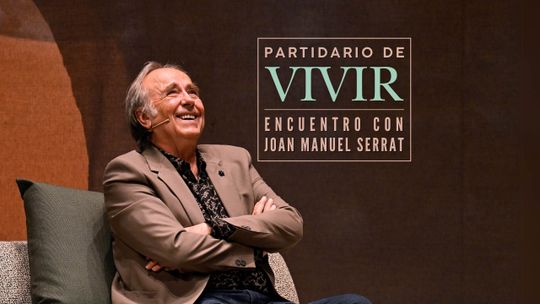 'Partidario de vivir'. Encuentro con Joan Manuel Serrat