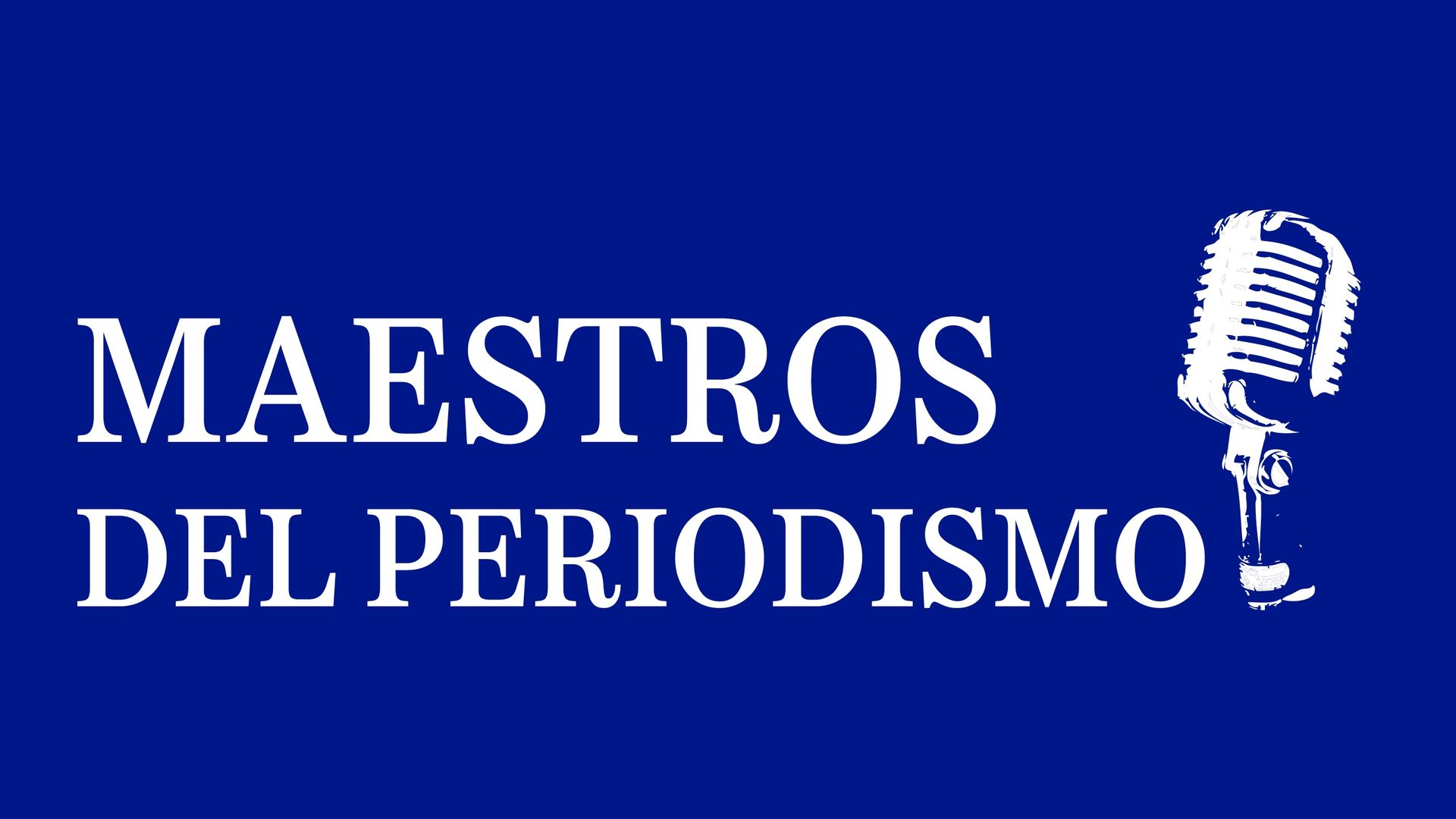 Maestros del periodismo