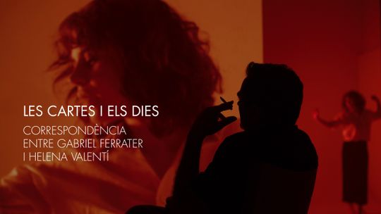 Las cartas y los días. Correspondencia entre Gabriel Ferrater y Helena Valentí 