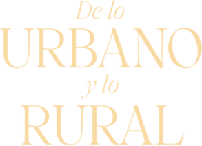 De lo urbano y lo rural